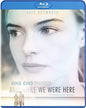 And While We Were Here (2012) [Blu-Ray]
