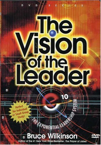 Bruce Wilkinson: The Vision of the Leader [Import] - www.Shopthatapp.com