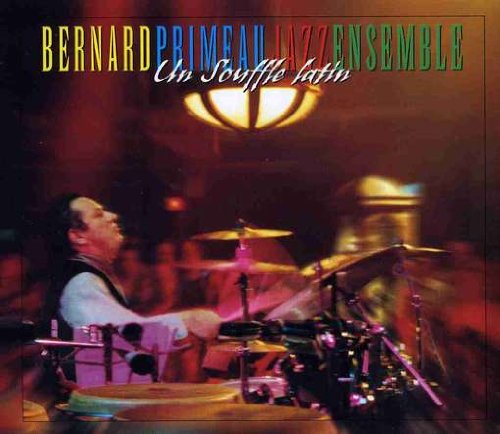 Bernard Primeau / Un Souffle Latin - CD (Used) - www.Shopthatapp.com