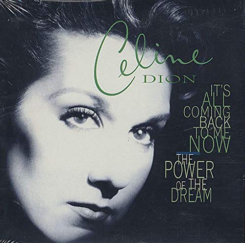 Celine Dion / It's All Coming Back to Me Now + Power of Dream - CD (Used) - www.Shopthatapp.com