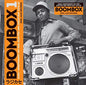 Boombox: Early Independent Hip Hop, Electro and Disco Rap 1979-82 - www.Shopthatapp.com