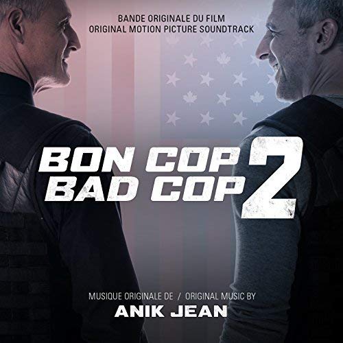 Bande Originale du film Bon Cop Bad Cop 2 / Bon Cop Bad Cop 2 - www.Shopthatapp.com