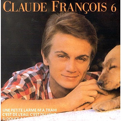 Claude Frenchançois 6 - 10 ans de chansons (French Import)