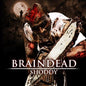 Braindead - www.Shopthatapp.com