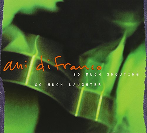 Ani DiFranco / So Much Shouting So Much Laughter - CD (Used)