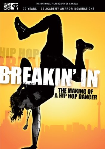 BREAKIN IN: MAKING OF A HIP HO - www.Shopthatapp.com