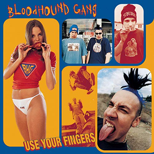 Bloodhound Gang / Use Your Fingers - CD (Used) - www.Shopthatapp.com