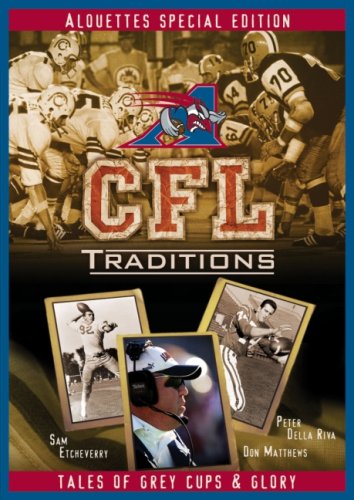 CFL Traditions: Montreal Alouettes - DVD (Used) - www.Shopthatapp.com