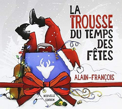 Alain Francois / La Trousse Du Temps Des Fetes Tome 1 - CD (Used) - www.Shopthatapp.com