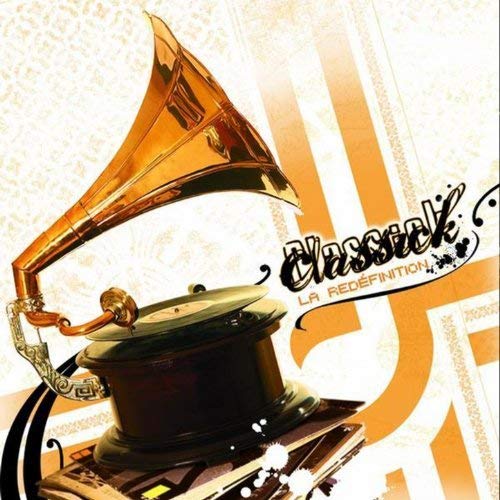 Classick / La Redefinition - CD