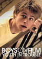 Boys on Film: Youth in Trouble [Import] - www.Shopthatapp.com