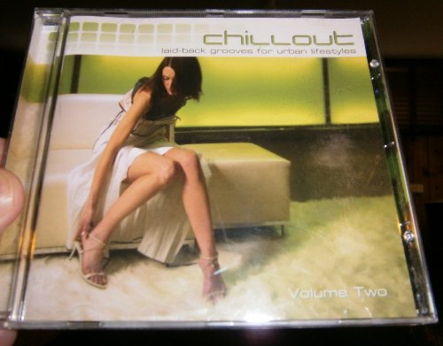 Chillout Volume Two - Laid Back Grooves For Urban Lifestyles