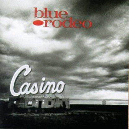 Blue Rodeo / Casino - CD (Used) - www.Shopthatapp.com