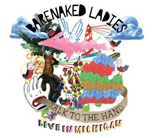 Barenaked Ladies / Talk to the Hand -- Live in Michigan - CD/DVD - www.Shopthatapp.com