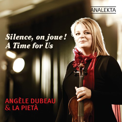 Angèle Dubeau / Silence, on joue! (A Time For Us) - CD (Used)