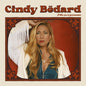 Cindy Bedard / J'Dis Ca A Personne - CD