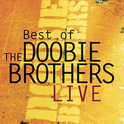 Best of the Doobie Brothers Live - www.Shopthatapp.com