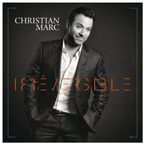 Christian Marc Gendron / Irreversible - CD