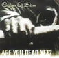 Children Of Bodom / Are You Dead Yet - CD (Used) - www.Shopthatapp.com