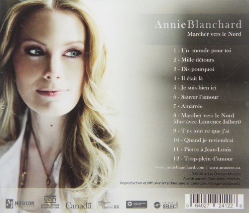 Annie Blanchard / Marcher Vers Le Nord - CD (Used)
