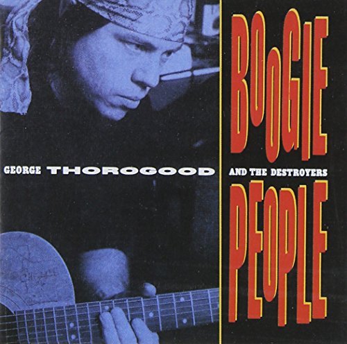 Boogie People By George Thorogood & The Destroyers (2008-12-08) - www.Shopthatapp.com