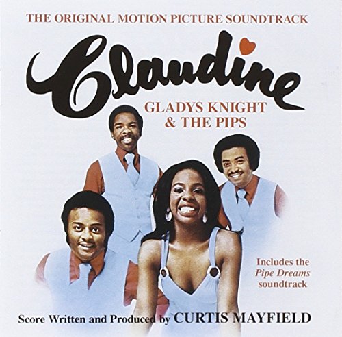 Claudine & Pipe Dreams - Original Motion Picture Soundtracks