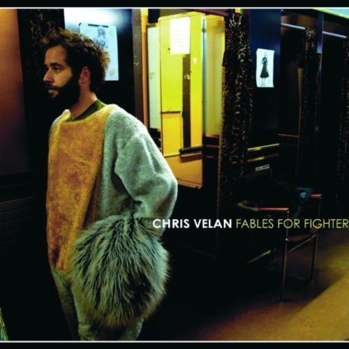 Chris Velan / Fables for Fighters - CD (Used)