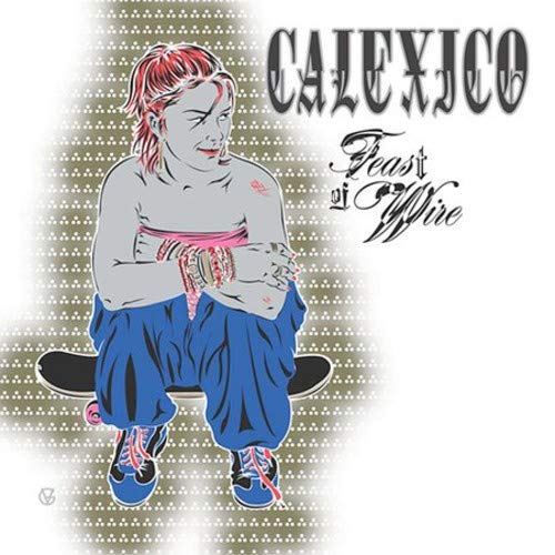 Calexico / Feast Of Wire - CD (Used) - www.Shopthatapp.com