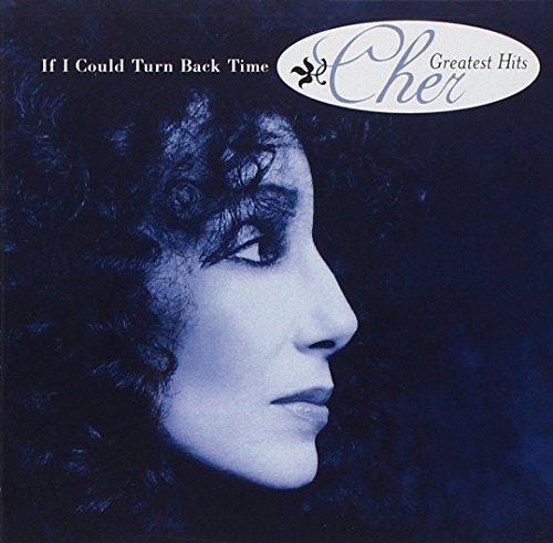 Cher / If I Could Turn Back Time: Cher's Greatest Hits - CD (Used) - www.Shopthatapp.com