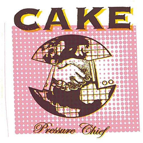 Cake / Pressure Chief - CD (Used) - www.Shopthatapp.com