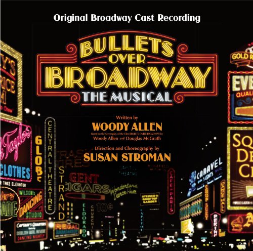 Bullets Over Broadway (Original Broa Dway Cast Recording) - www.Shopthatapp.com