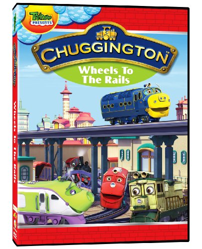 Chuggington: Wheels to the Rails