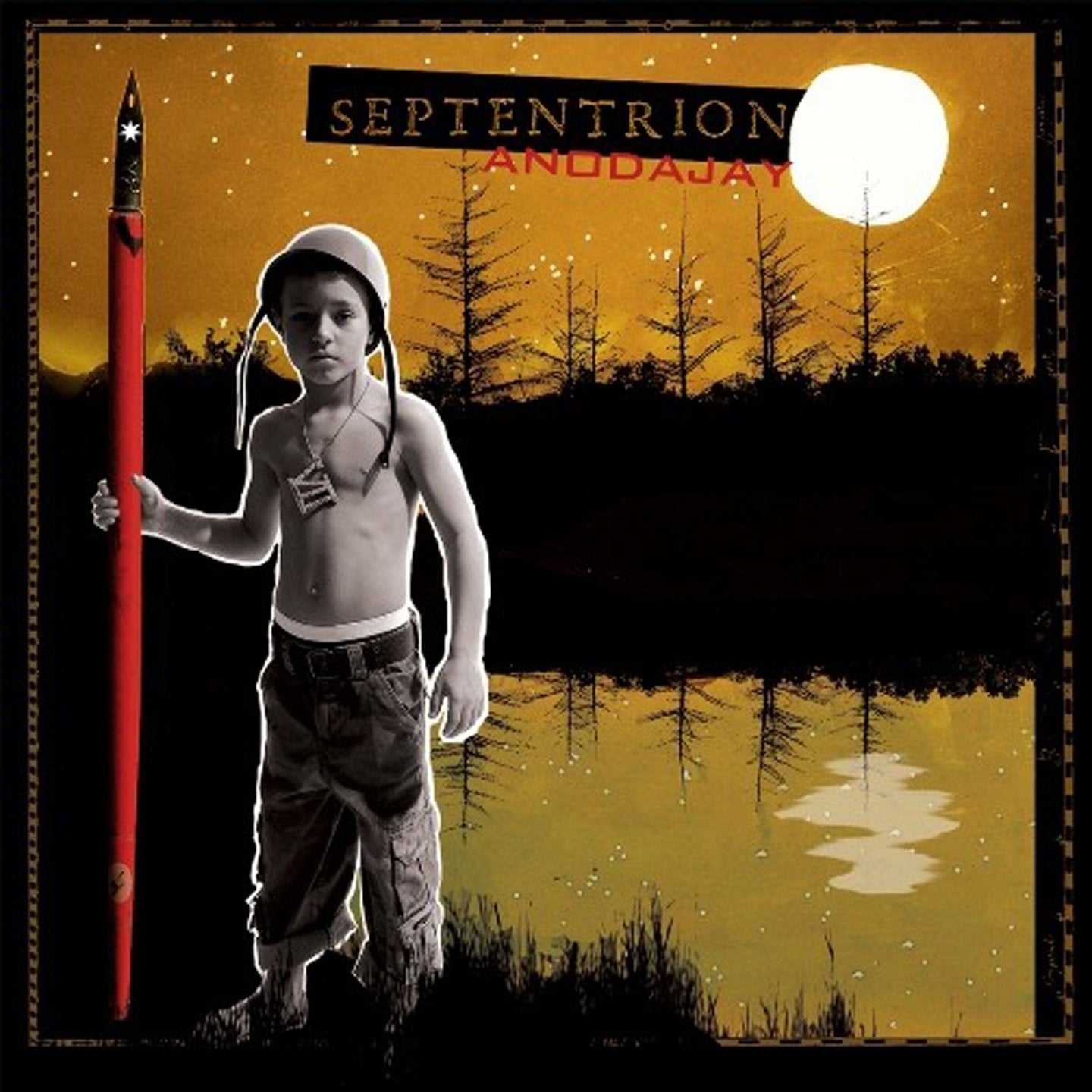 Anodajay / Septentrion - CD (Used)