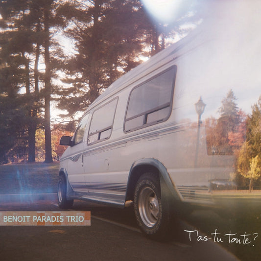 Benoit Paradis Trio / T'as-tu toute? - CD - www.Shopthatapp.com