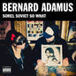 Bernard Adamus / Sorel Soviet So What - CD - www.Shopthatapp.com