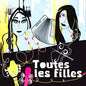 Artistes variés / Toutes les filles - CD