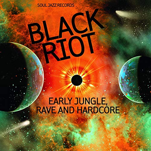 BLACK RIOT: Early Jungle, Rave and Hardcore - www.Shopthatapp.com