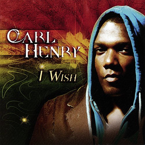 Carl Henry / I Wish - CD - www.Shopthatapp.com