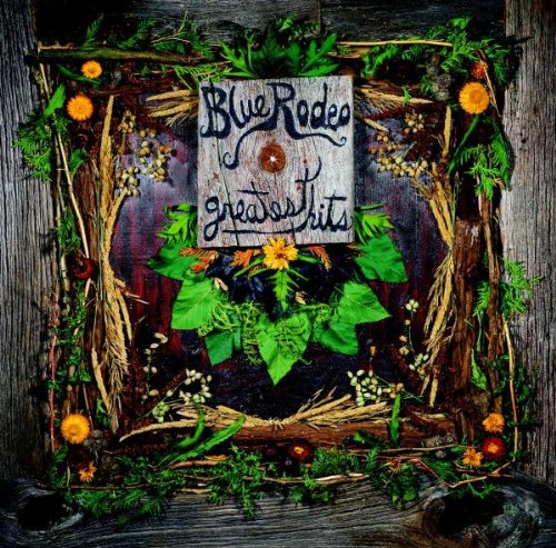 Blue Rodeo / Greatest Hits Vol. 1 - CD (Used) - www.Shopthatapp.com