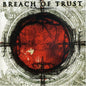 Breach Of Trust - www.Shopthatapp.com