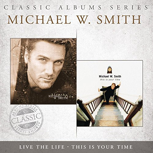 Classic Albums Series: This Is Your Time  Live The Life