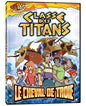 Classe des Titans Le Cheval de Troie (Version française) - DVD