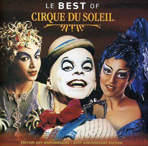 Cirque Du Soleil / Le Best of - CD (Used)