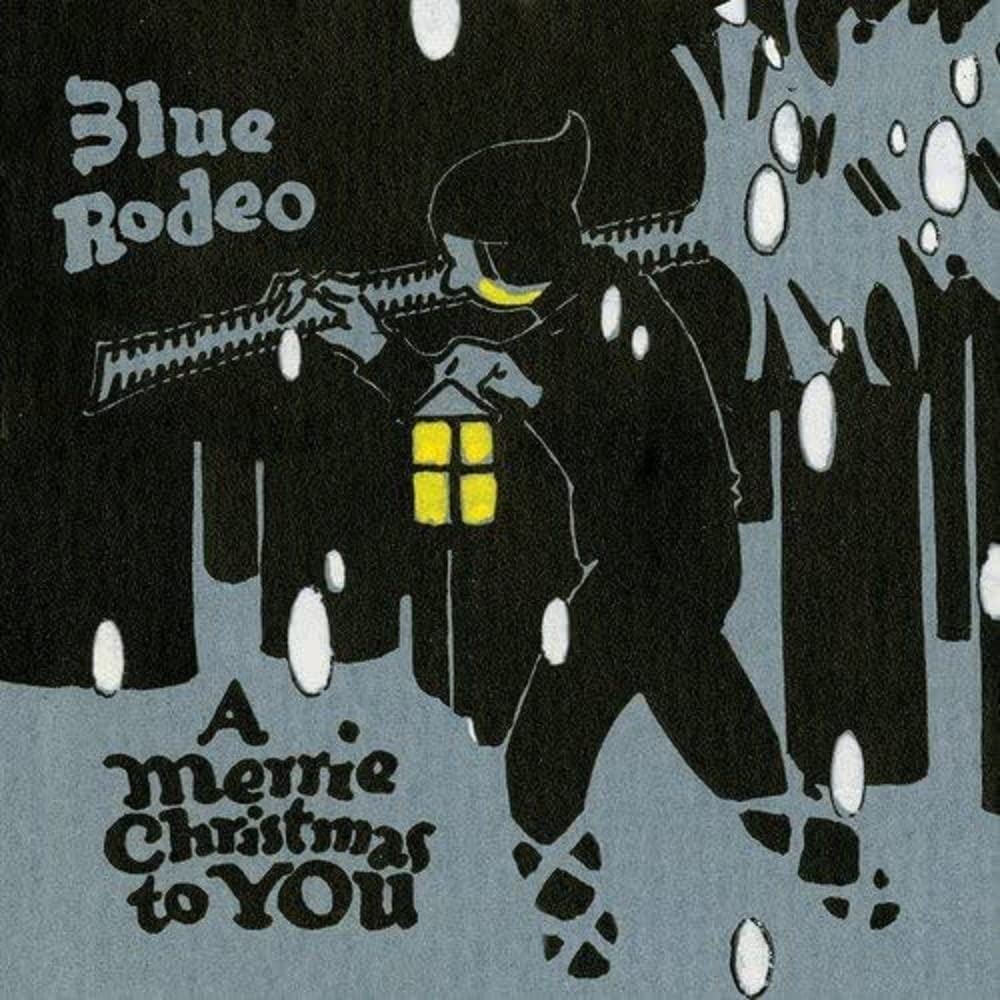 Blue Rodeo / A Merrie Christmas to You - CD (Used) - www.Shopthatapp.com