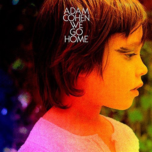 Adam Cohen / We Go Home - CD