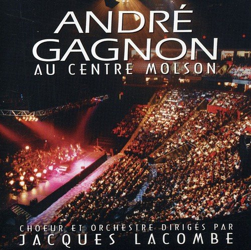 André Gagnon / Au Centre Molson - CD (Used)