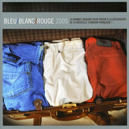 Bleu/Blanc/Rouge 2005 - www.Shopthatapp.com