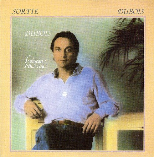Claude Dubois / Sortie - CD