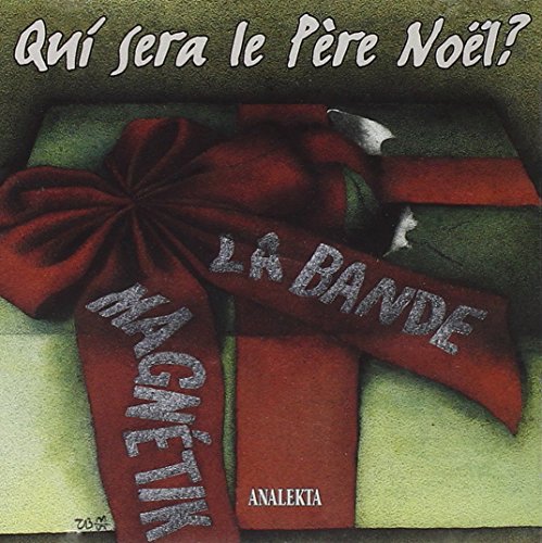 Bande Magnetik / Qui Sera Le Pere Noel? - CD (Used) - www.Shopthatapp.com