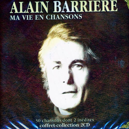 Alain Barriere / Ma Vie En Chanson - CD (Used) - www.Shopthatapp.com